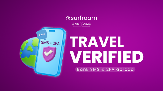 How to Keep Bank SMS & 2FA Working While Traveling Abroad